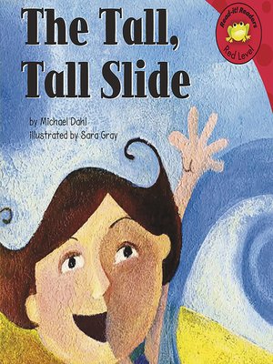 cover image of The Tall, Tall Slide